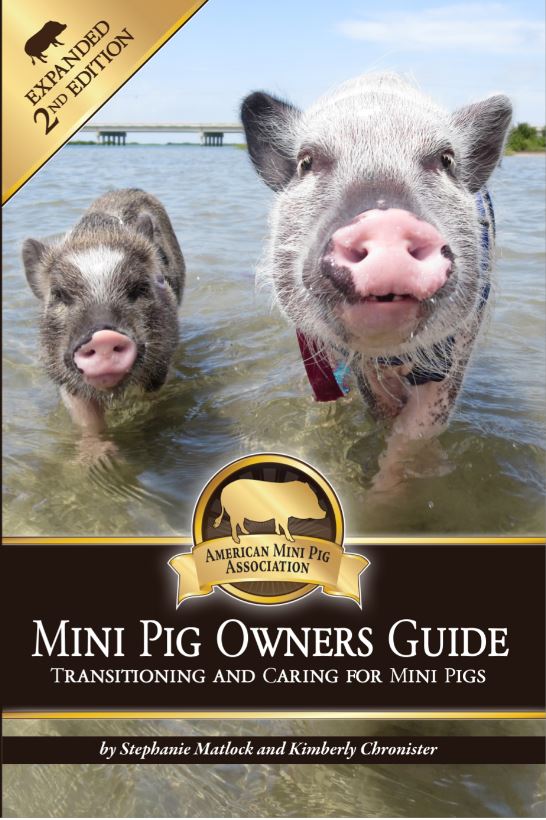 Mini Pig Owners Guide Book: 2nd Addition Expanded Version