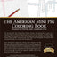 THE AMERICAN MINI PIG COLORING BOOK