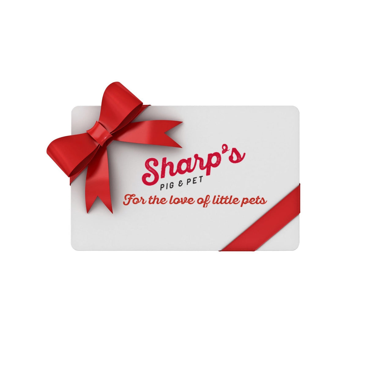 Sharp&#39;s Pig &amp; Pet Gift Card